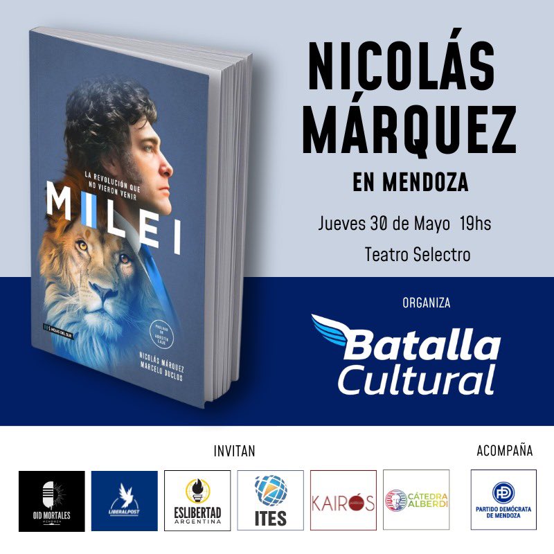 pdemocrata's tweet photo. No te pierdas la presentación del libro "MILEI: la revolución que no vieron venir" del escritor @NickyMarquez1

Para asistir, asegúrate de inscribirte antes en este link 👉 https://t.co/4NX59FjlYV https://t.co/5rKhOd5lFz