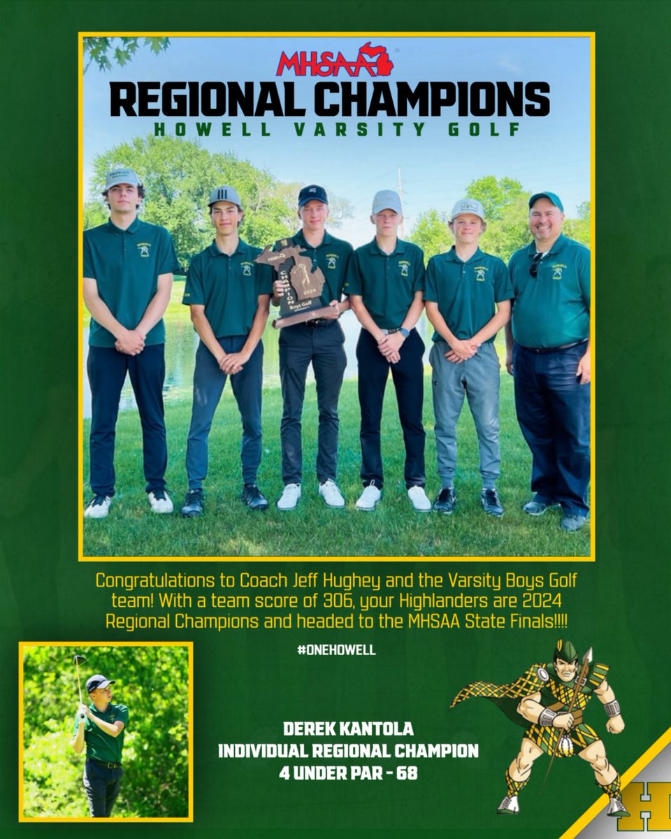 Congratulations Coach Hughey and the Varsity Golf team...2024 REGIONAL CHAMPIONS! Our Highlanders shot a team score of 306! Derek Kantola is the Individual Regional Champion, he shot a 4 under 68 today! Great job and good luck at STATE FINALS! #OneHowell