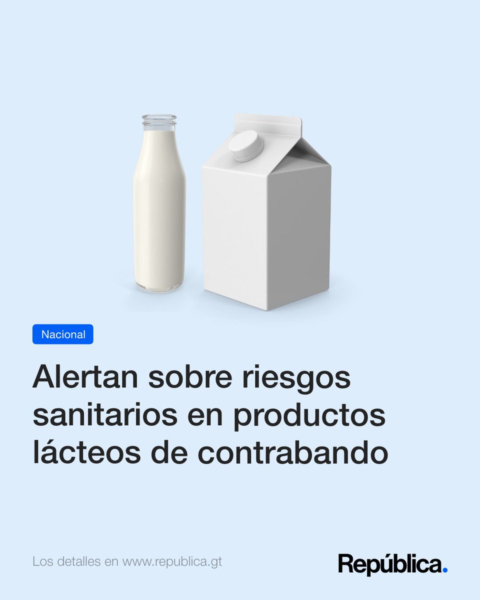 republicagt's tweet photo. #Nacionales 🇬🇹 | Alertan sobre consumo de productos lácteos, por no contar con "la cadena de valor debido al transporte inadecuado".

Esto se sabe ⬇️
https://t.co/fiv2AYnkvi https://t.co/tS4u8gmLEH