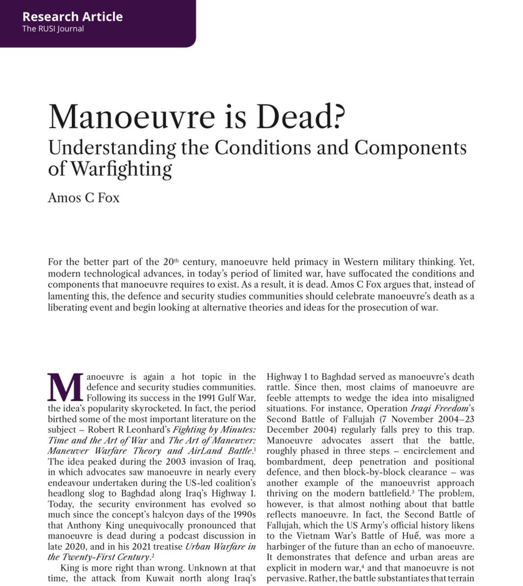 “If a force can fulfill both these conditions – asymmetric mobility and operations in accommodating terrain – it can then avail manoeuvre. If a force is unable to satisfy those conditions, then it…must tap a different form of warfare.”

tandfonline.com/doi/full/10.10…