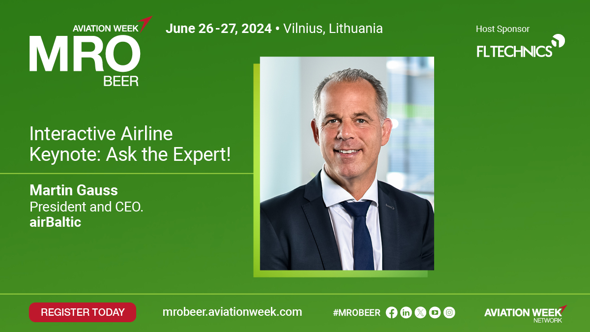 #MROBEER is the premier gathering place for operators, OEMs, MROs and suppliers from the Baltics and Eastern Europe. 
Join the keynote session with Martin Gauss, president and CEO of airBaltic.

Learn more >>  utm.io/ugxOq
#AviationWeek #MRO #AvWeekEvents #Aviation