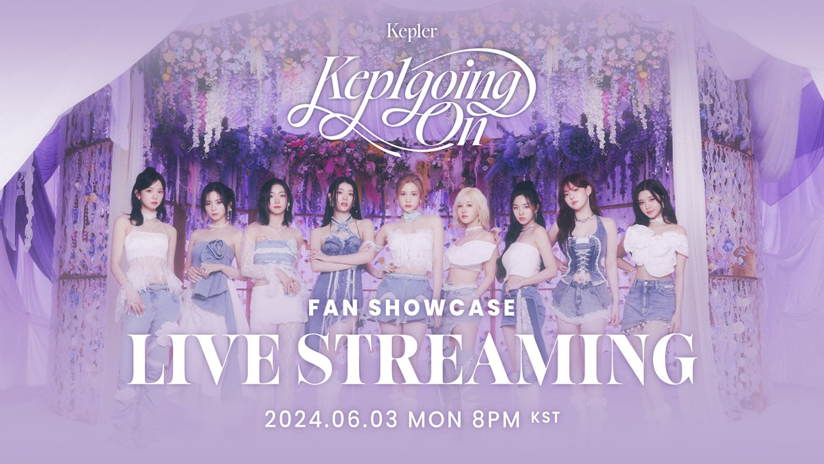 [📢] Kep1er 1st Album ‘Kep1going On' FAN SHOWCASE LIVE STREAMING 2024.06.03 MON 8PM (KST) Kep1er 공식 유튜브에서 함께해요💜 🔗youtube.com/live/aefLDqwAj… #Kep1er #케플러 #Shooting_Star #Kep1going_On