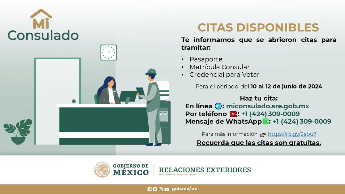 Ya se abrieron citas para pasaporte, matrícula consular y credencial del @INEMexico del 10-12 de junio Programa tu cita: 💻 miconsulado.sre.gob.mx ☎️ (424) 309-0009 Mensaje de WhatsApp 1 (424) 309-0009 Más info. 👉🏼 rb.gy/2cpfz2 Recuerda que las citas son gratuitas