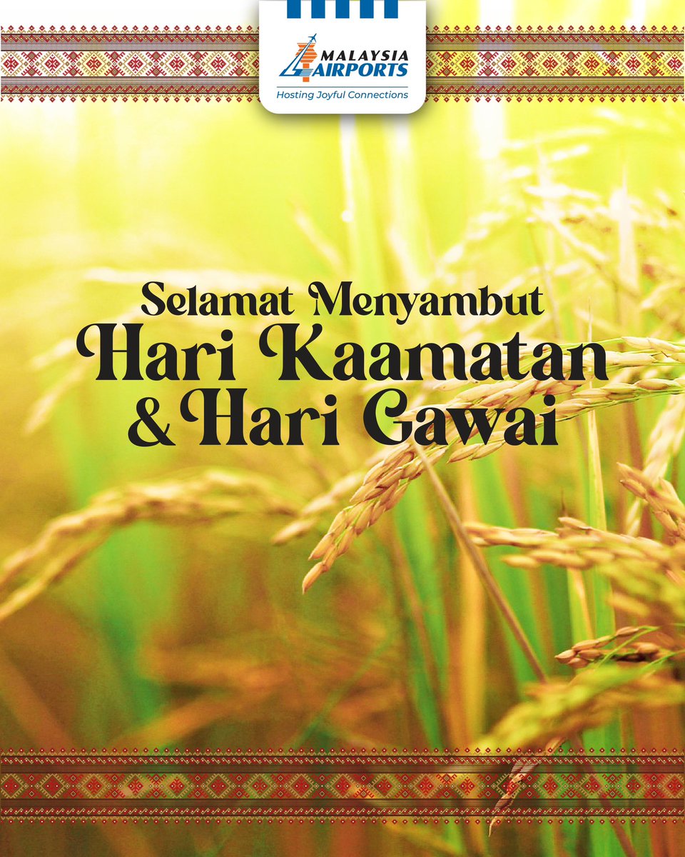 Wishing a happy and joyous Hari Kaamatan and Hari Gawai to those celebrating especially our friends in Sabah and Sarawak! May this harvest celebration bring more happiness, prosperity and success to everyone! ❤️ #MYairportsshares #malaysiaairports