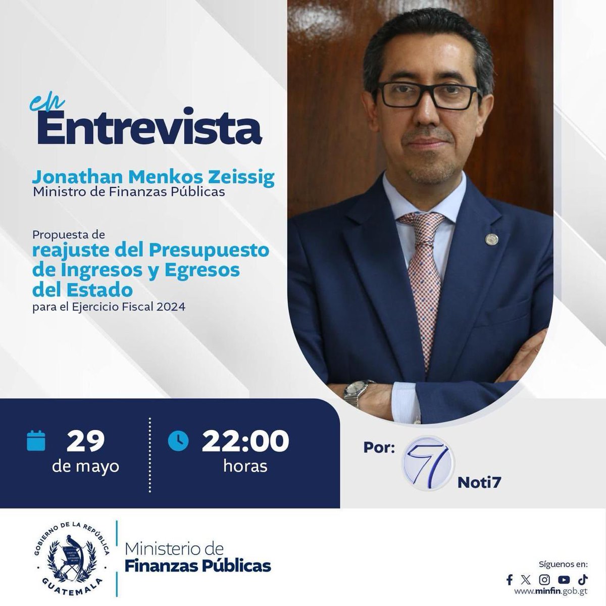 ¡@jmenkos en entrevista! 🎤 El ministro del @MinfinGT comparte más información sobre la propuesta de reajuste presupuestario y el enfoque para el desarrollo y bienestar del país. ✅ Mírala hoy por @Noti7Guatemala a las 22:00 horas. 👀