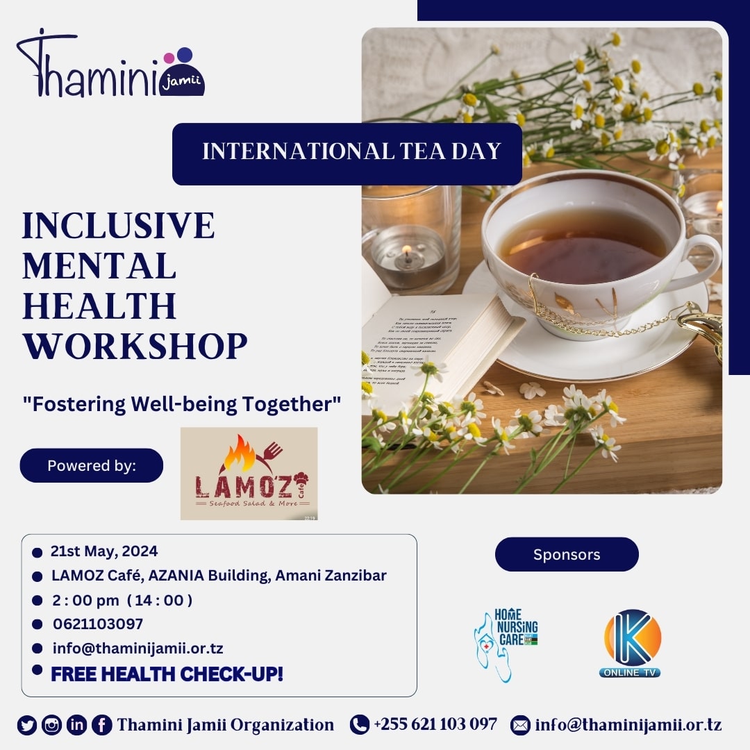 Thamini Jamii Organization (@thamini_jamii) on Twitter photo In celebration of International Tea Day, 21st May. <a href="/Thamini_jamii/">Thamini Jamii Organization</a> hosted an Inclusive Mental Health Workshop with free health check-ups, powered by LAMOZ Cafe, extend our heartfelt thanks to our Guest of Honor, <a href="/alhaj_senator/">Al-haji Mtumwa Jecha</a> , Director of Planning and Research from <a href="/Zipazanzibar/">Zanzibar Investment Promotion Authority</a> In celebration of International Tea Day, 21st May. <a href="/Thamini_jamii/">Thamini Jamii Organization</a> hosted an Inclusive Mental Health Workshop with free health check-ups, powered by LAMOZ Cafe, extend our heartfelt thanks to our Guest of Honor, <a href="/alhaj_senator/">Al-haji Mtumwa Jecha</a> , Director of Planning and Research from <a href="/Zipazanzibar/">Zanzibar Investment Promotion Authority</a>