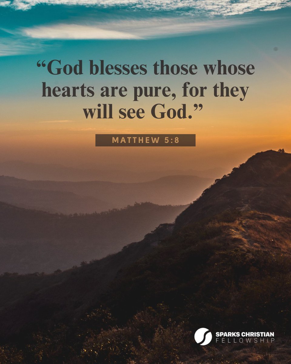 A pure heart sees the beauty of God's presence in everything. Today, let's cleanse our hearts from negativity and fill them with love and kindness.

#SparksChristianFellowship #BibleVerse #VOTD #ChristianLiving #FaithQuotes