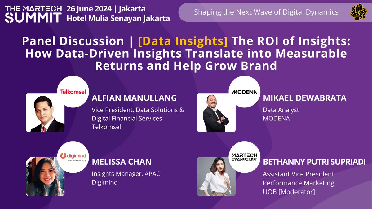 Join Alfian Manullang, #Telkomsel, Mikael Dewabrata, #MODENA, Melissa Chan, #Digimind & Bethanny Putri Supriadi as they discuss #DataInsights at The MarTech Summit Jakarta on 26 June!

🔥 Flash Sale 20% Off until this Friday 31 May: ow.ly/ZfwC50RY78k