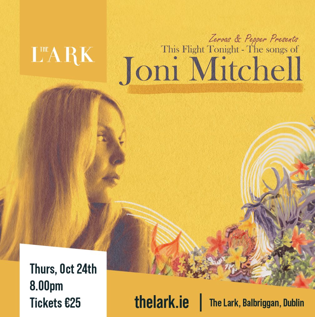 FlightTonightJM's tweet photo. Thrilled to be performing @jonimitchell stunning music in this beautiful venue.. @TheLarkDublin 💙
Tix available here: https://t.co/AT4LPQaG2L
Focusing on Joni’s albums from ‘68-76
#thesongsofjonimitchell #thisflighttonight #jonimitchelltributeuk https://t.co/jCeIkvZoqd