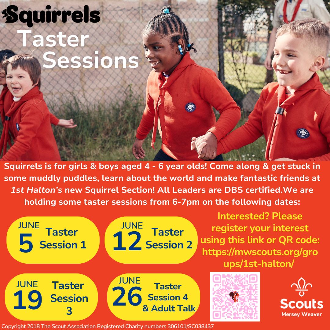 1st Halton are excited to be holding their 1st Taster Sessions for Squirrels next week!

Interested in your 4-6 year old coming along? Scan the QR code to register your interest, or use this link: mwscouts.org