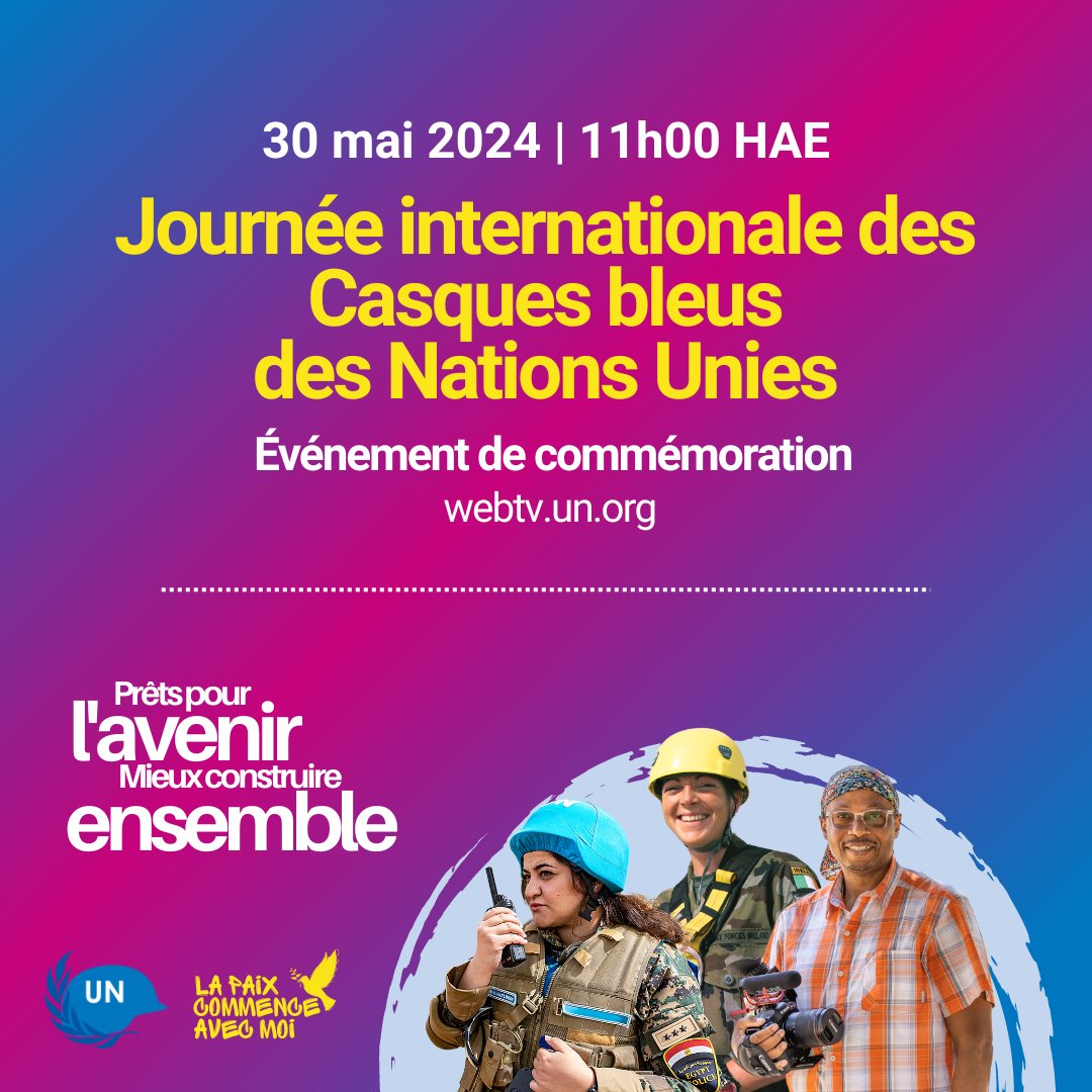 Rejoignez-nous aujourd'hui dès 11h (EDT) pour rendre hommage à notre personnel en uniforme et civil, passé et présent, lors de l'événement de commémoration de la Journée internationale des Casques bleus d'@ONU_fr. Regardez en direct📺: webtv.un.org #PKDay #PeaceBegins