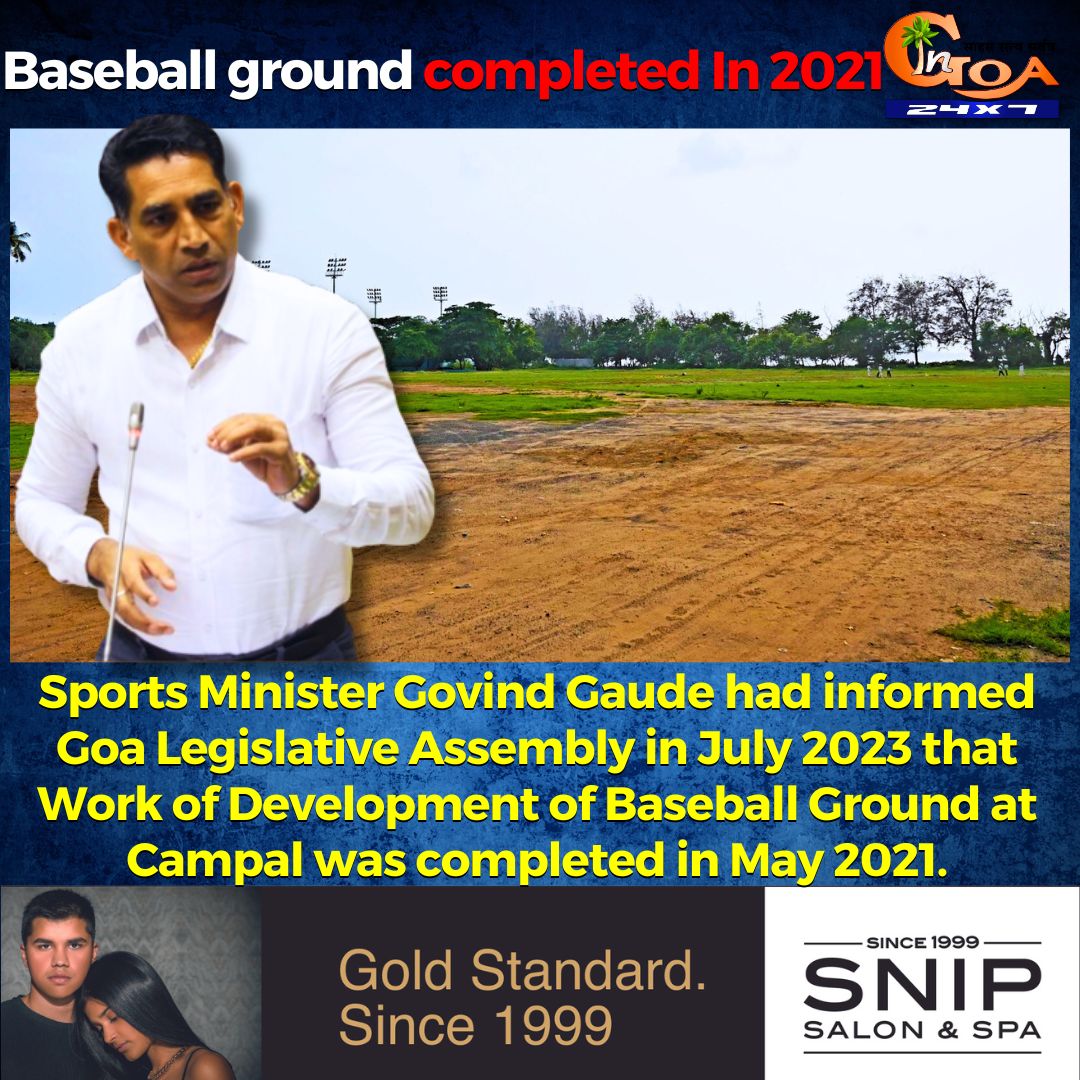 Sports Minister @Govind_Gaude had informed Goa Legislative Assembly in July 2023 that Work of Development of Baseball Ground at Campal was completed in May 2021. #Goa #GoaNews #BaseballGround #completion #work