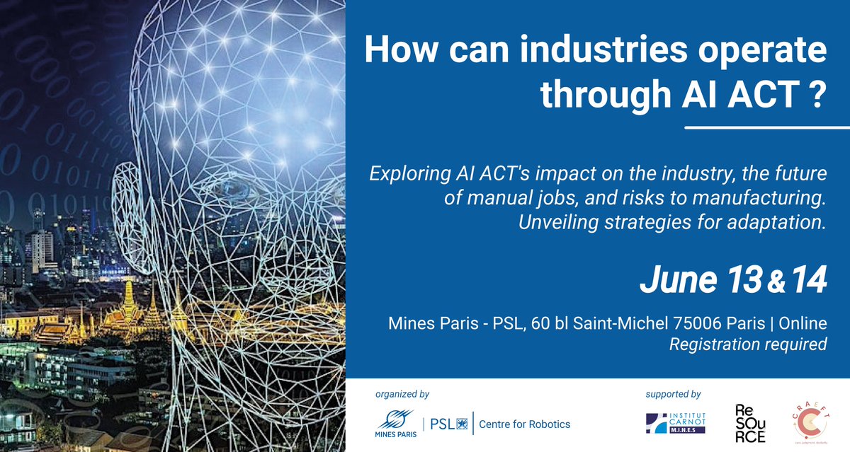 🤔Comment la réglementation #AI #ACT, le nouveau cadre réglementaire adopté par l'#UE pour garantir l'utilisation responsable des technologies #IA, pourrait impacter l’industrie dans l'UE ?🇪🇺
📅Mines Paris y répond lors de son Symposium les 13 &amp; 14 juin : vu.fr/qfMcW