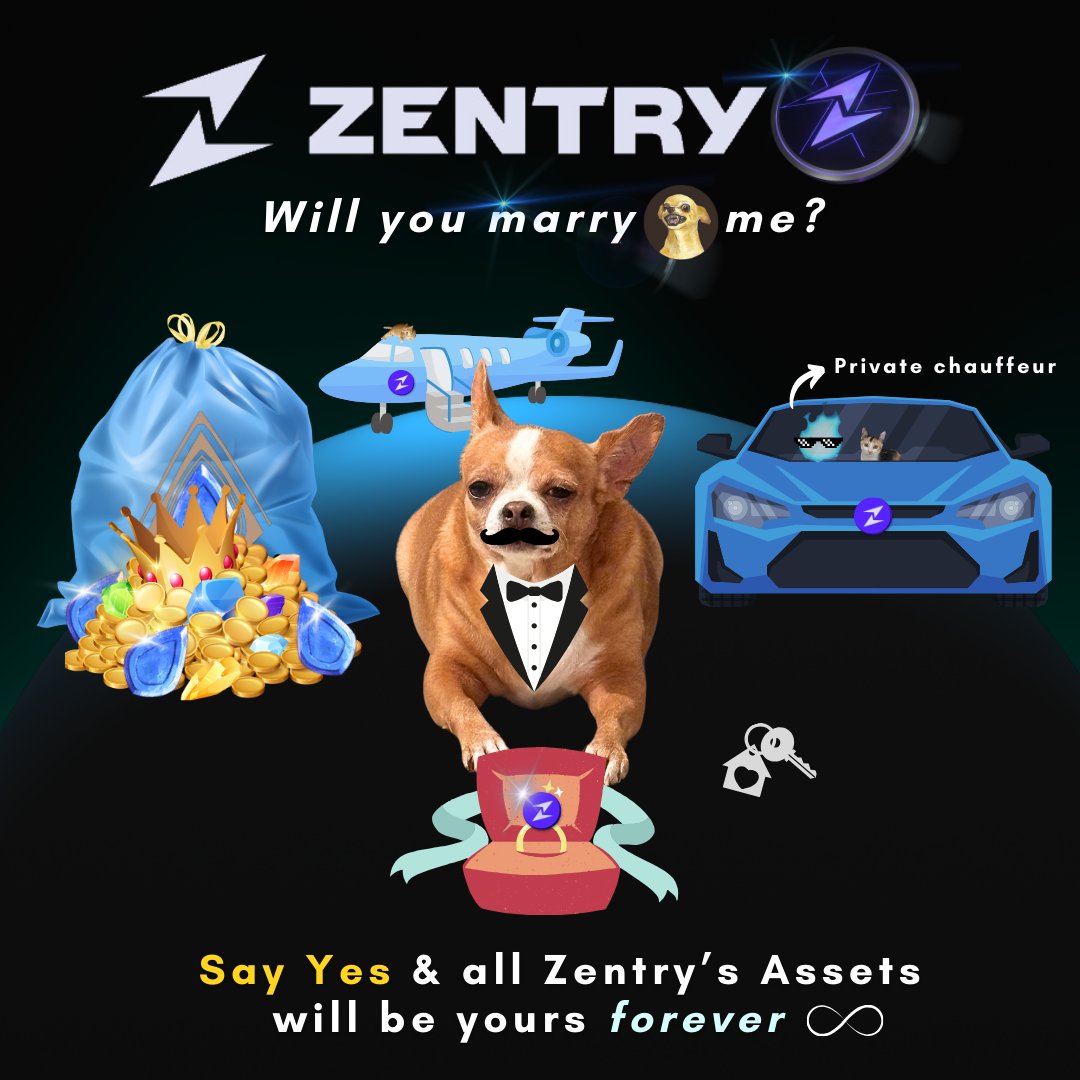 ⚡️ Marry $ZENT Dog and all will be yours 🐶💍🖖

Zentry #Zentry #ZentryMeme @ZentryHQ ✨