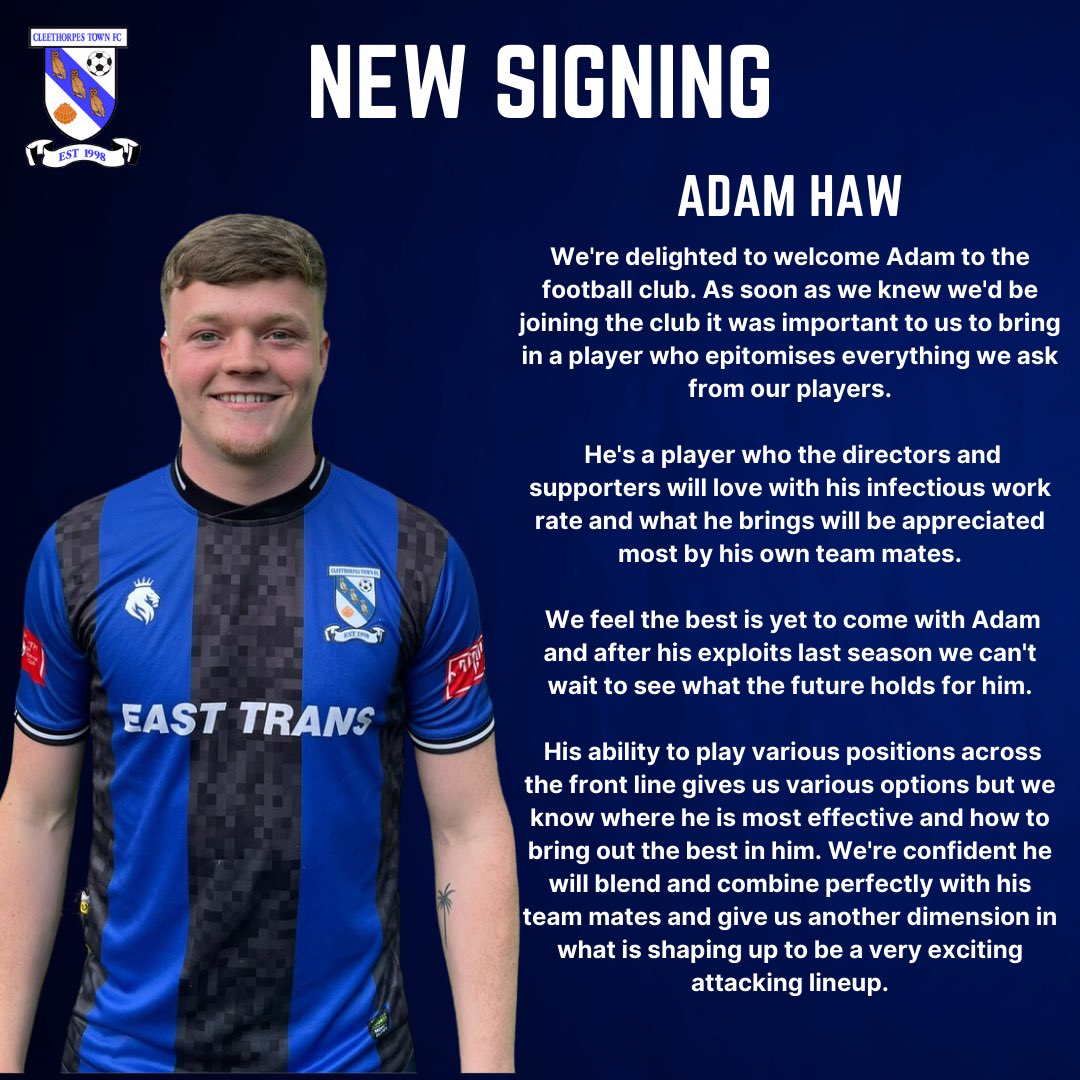 The club are delighted to announce the signing of striker @adamhaw18 as the next piece in the jigsaw for @CraigRouse1 The explosive striker scored 23 goals last season at @PonteCollsFC having moved from @GuiseleyAFC last summer. Welcome to the club Adam! #Cleethorpes #newera