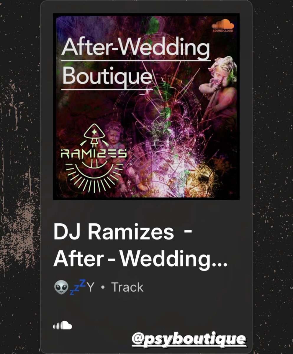 DJ Ramizes - After-Wedding Boutique | May 2024 by 👽💤Y on #SoundCloud 
on.soundcloud.com/kPr3pqqkq8KmSP…

#psytrance