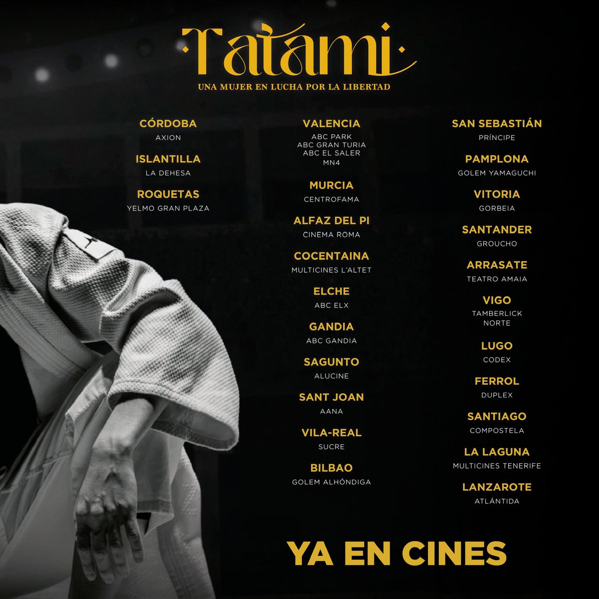 ¡MAÑANA EN CINES! Aquí la lista de los cines que estrenan 'TATAMI' 🥋 'UN THRILLER DE FUERZA POLÍTICA IMPRESIONANTE' 'UN ESPLÉNDIDO RETRATO DE LUCHA' 'FUERTE Y ABRUMADORA' 'DESLUMBRANTE OBRA MAESTRA'