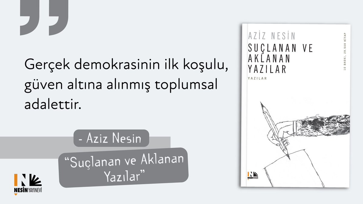 'Gerçek demokrasinin ilk koşulu, güven altına alınmış toplumsal adalettir.'