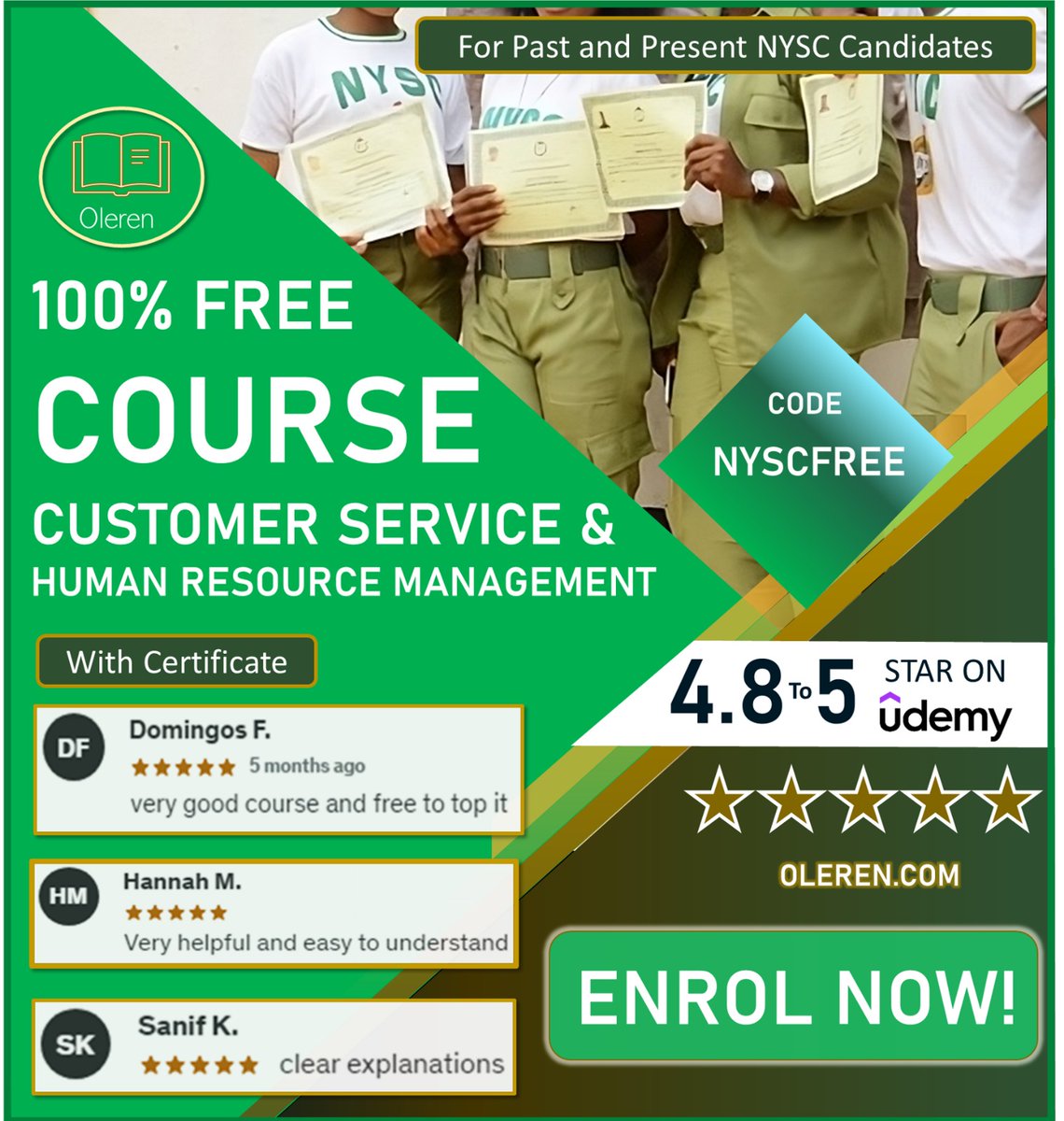 Oleren is offering all Past &amp; Present NYSC candidates a FREE Course in CUSTOMER SERVICE &amp; HUMAN RESOURCE MANAGEMENT with CERTIFICATE out of London, UK 🇬🇧 

Link Direct to Apply discount 👇
oleren.com/coupons/nyscfr…

(IMPORTANT ⚠️ : After clicking, WAIT for 10 to 20 SECONDS on the