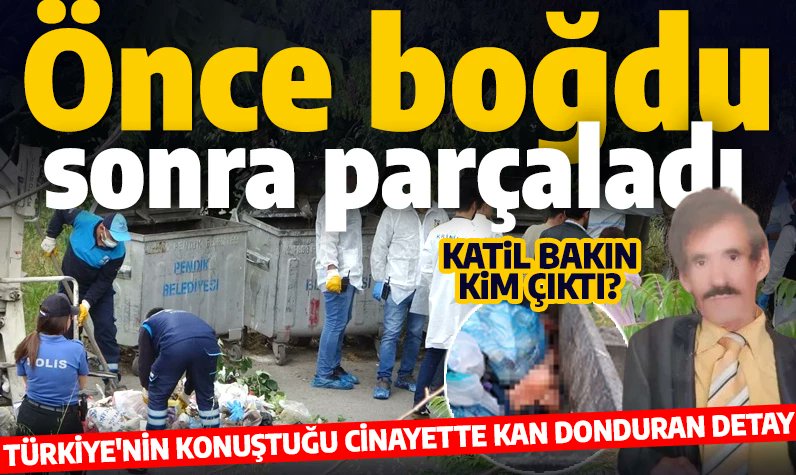 16 parçaya bölmüşlerdi! Türkiye'nin konuştuğu parçalanmış cesetle ilgili yeni detaylar! trhaber.com/gundem/16-parc…