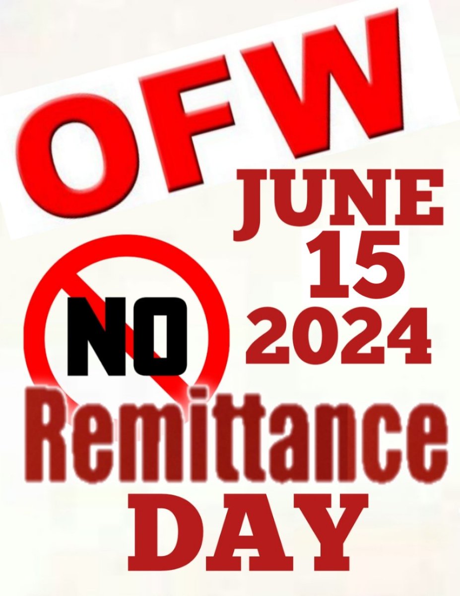 OFW JUNE 15 NA PO ANG ATING NO REMITTANCE DAY..