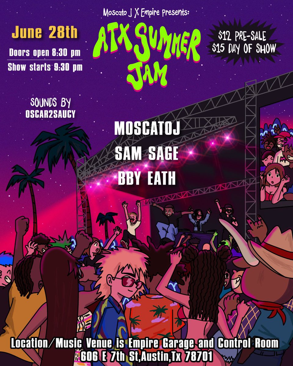 Moscato J X Empire Presents 
ATX SUMMER JAM
Live at @empireatx  FRIDAY JUNE 28th
TICKETS ON SALE NOW 
EmpireATX.com

Get ready for the Summer Time Craziness 
Summer Time Litness🔥
If you looking to have fun, dance,and the mosh pits

This the place to be 
SEE YOU THERE🫵🏽
