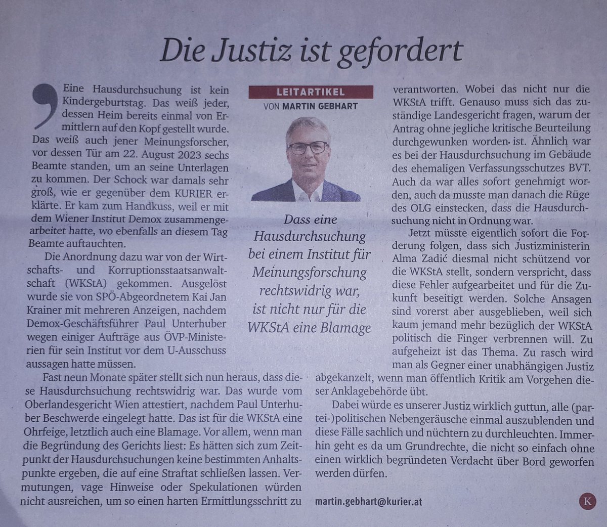 Jetzt hat der Martin #Gebhart bei seinem WKStA- und Justiz- Bashing im @Kurierat ganz vergessen zu erwähnen, dass besagter Paul #Unterhuber ein #ÖVP Mann ist.
kontrast.at/oevp-umfragen/