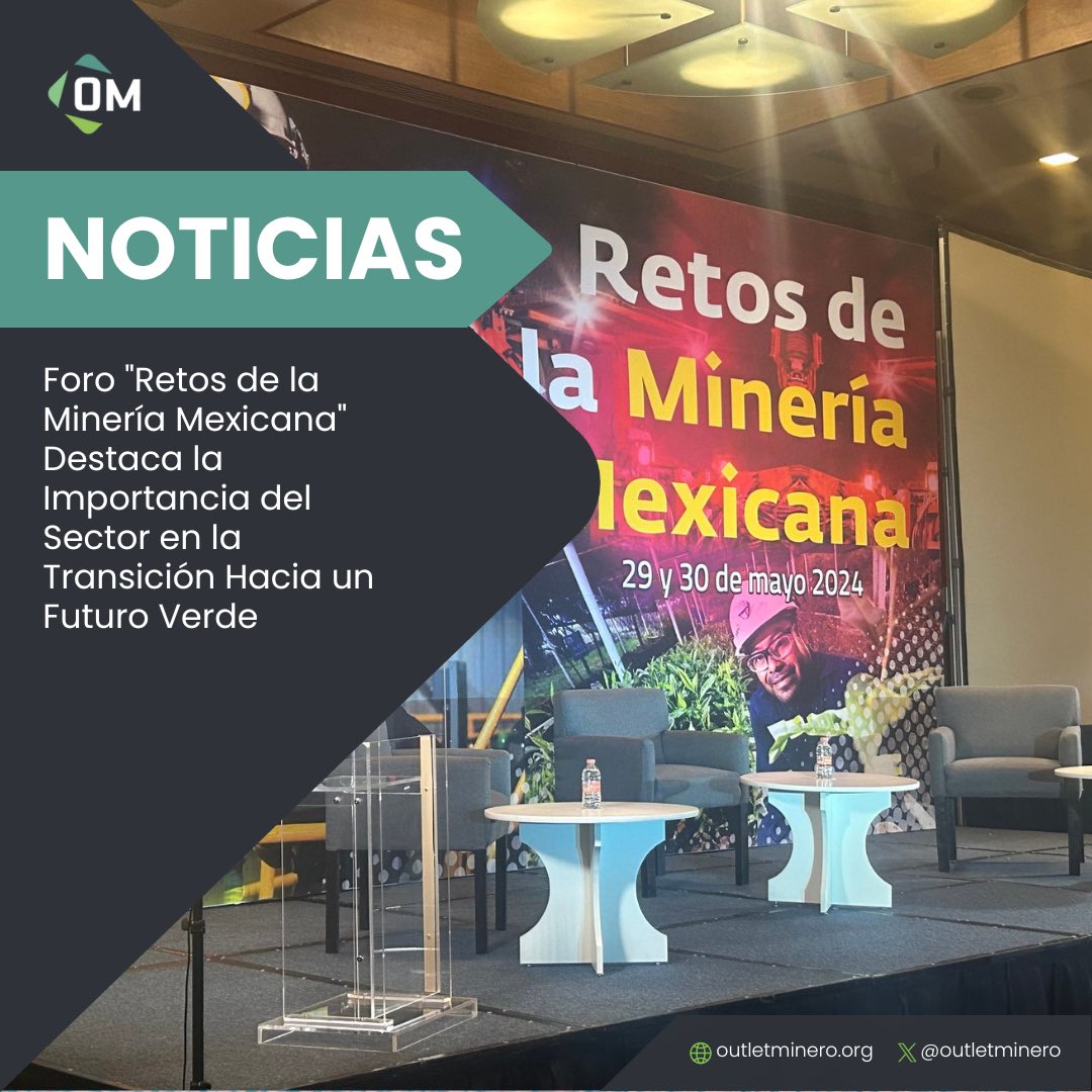 🌍📊 En el foro 'Retos de la Minería Mexicana', se destacó la importancia de la minería en la transición hacia un futuro verde. Políticas públicas, sostenibilidad y colaboración son clave para un desarrollo económico y ambiental responsable. #MineríaSostenible #FuturoVerde