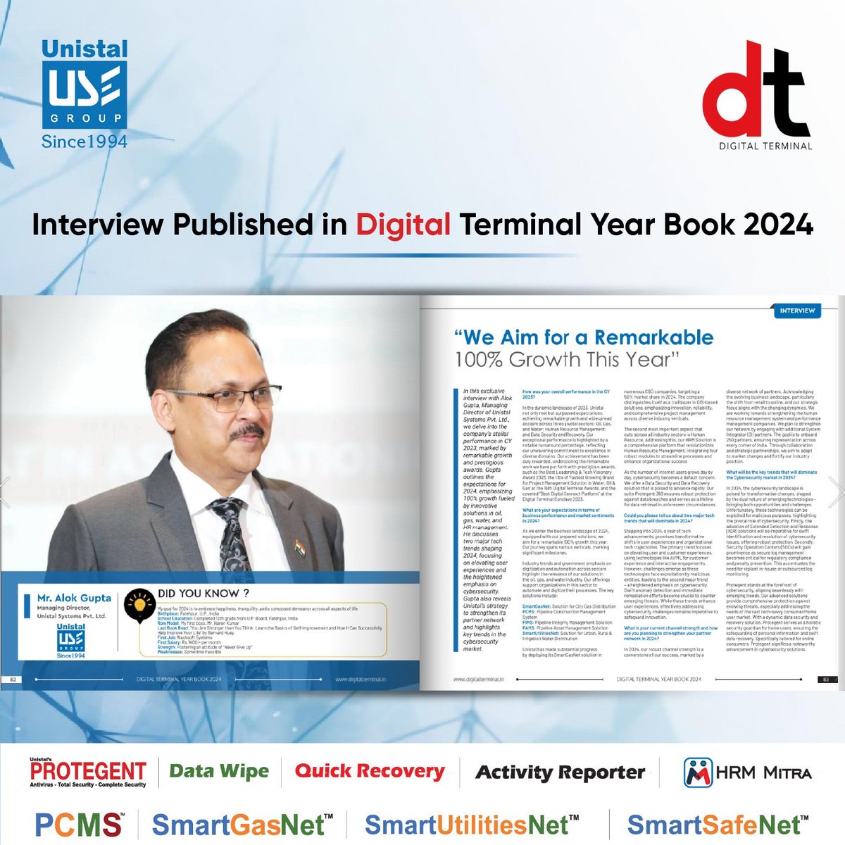 UnistalGlobal's tweet image. &quot;Looking into 2024 and beyond&quot;
Our Managing Director, Mr. Alok Gupta, was featured and interviewed in Digital Terminal Year Book 2024. 

#TechTrends2024 #UserExperience #Cybersecurity #DigitalTerminal #Innovation #TechLeadership #FutureTech #IndustryInsights #unistalglobal