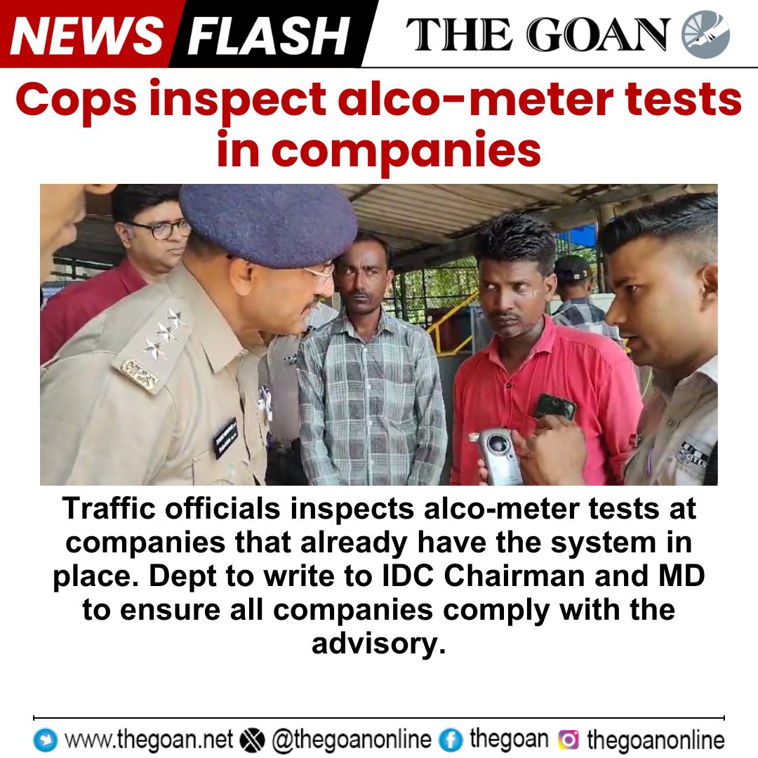 thegoanonline's tweet photo. Cops inspect #alcometer tests in companies
#Goa #BreakingNews https://t.co/AVaO9bEK7N