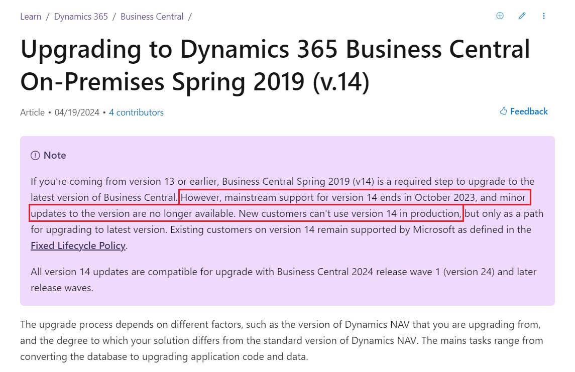 Business Central: Mainstream support for version 14 ends in October 2023, and minor updates to the version are no longer available. New customers can't use version 14 in production. learn.microsoft.com/en-us/dynamics…

#Dynamics365 
#MSDyn365
#MicrosoftDYN365 
#MSDyn365BC
#businesscentral