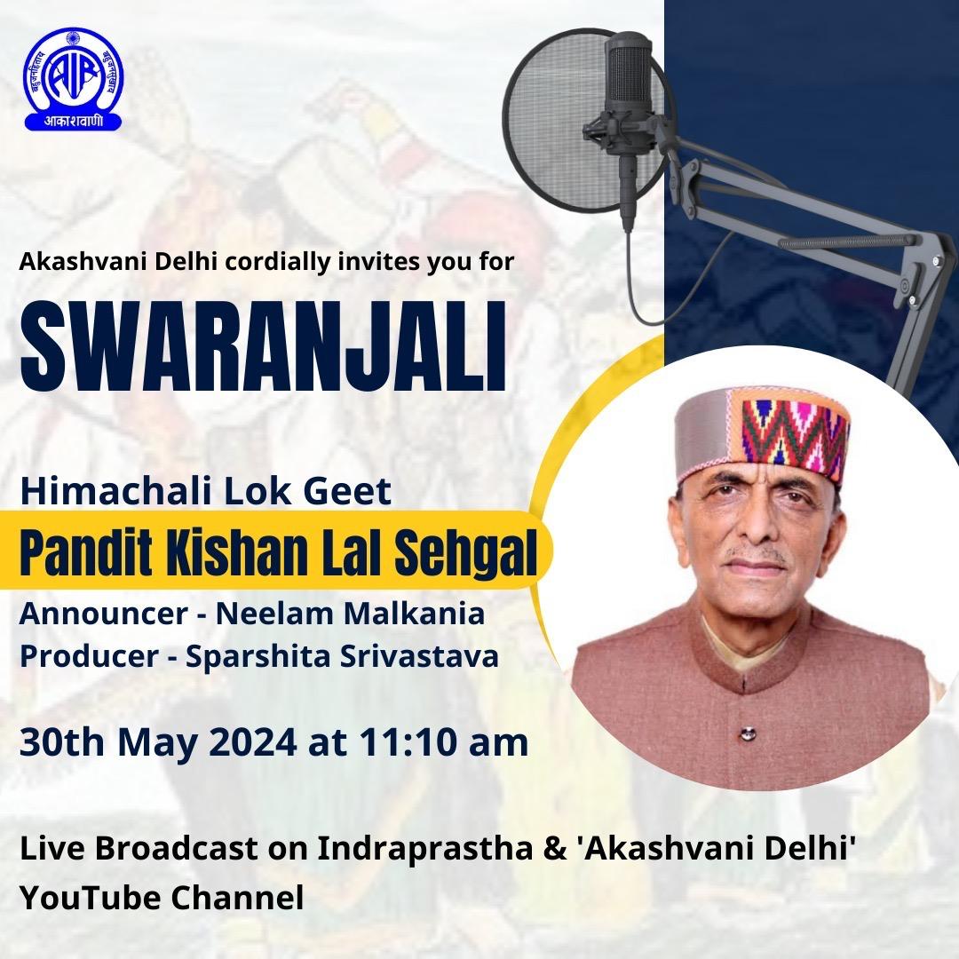 Shortly at 11.10 am on Indraprastha Channel of Akashvani Delhi... #Swaranjali