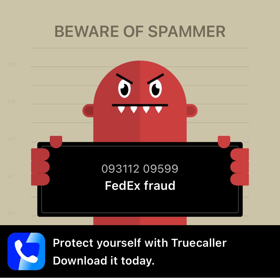 FedEx fraud - Truecaller saved me from this spammer! Get protected now:
tc.onelink.me/571208033/c9sx… #SpamShame
