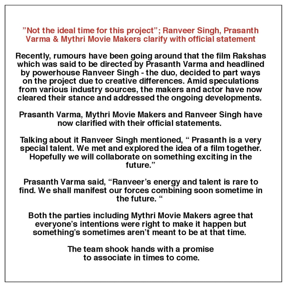 NOT THE IDEAL TIME FOR THE PROJECT...!! #RanveerSingh, #PrasanthVarma and Mythri Movies make a statement. #BrahmaRakshas