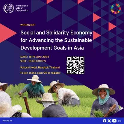 .@ILO is organizing a regional workshop on the social &amp; solidarity economy in Asia in Bangkok, Thailand on 18-19 June 2024.

Cambodia, Mongolia, Thailand &amp; Vietnam research will be presented at the event. 

You can sign up for the hybrid event here: 

ilo.org/meetings-and-e…