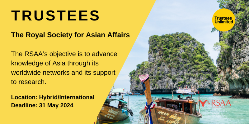 **DEADLINE APPROACHING** **TRUSTEE ROLES** #RoyalSocietyForAsianAffairs Deadline:31 May 2024 More info: ow.ly/U4hC50Rze4A #Leadership #Governance #CharityTrustee #TrusteeRole #Trustee #GoodGovernance #Charity #CharityRole #CharityJob #Trustees