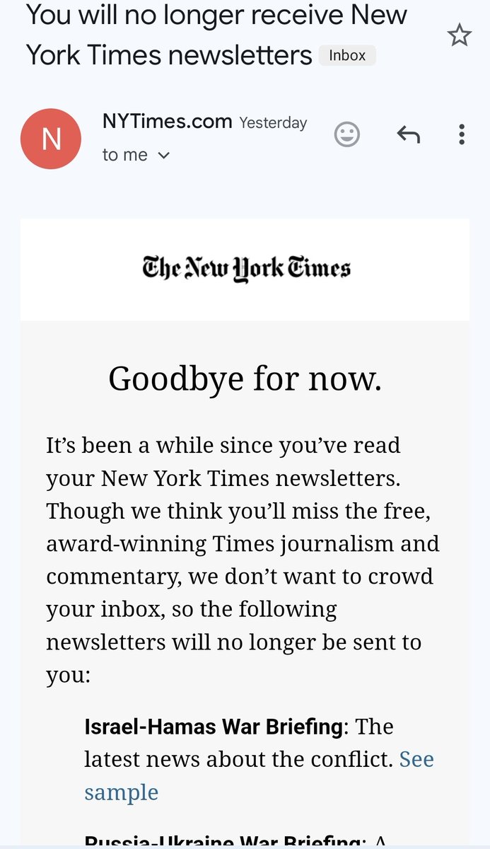 Correct, NYT. I don't want to read you. With your disgraceful coverage of the genocide in Gaza, there isn't anything I want to read or see of you. Glad you got the message and are unsubscribing me on your own. Spare me of your award winning journalism.