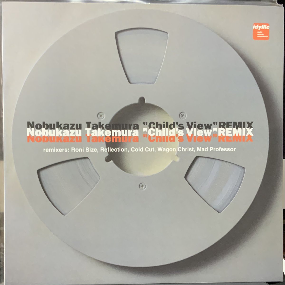 b2units's tweet photo. Child's View Remix

Nobukazu Takemura 

Idyllic 1995 抜粋限定12"

Audio Sports/Mo Wax12”/Spiritual Vibes/Steve Jansen&amp;
Richard Barbieri共作/John McEntireのThrill Jockey流れ私超好み同世代◎
Steve Jansen/Yukihiro TakahashiのPulse RemixもReflectionにRoni Size&amp; https://t.co/Fhx5M0fdLn