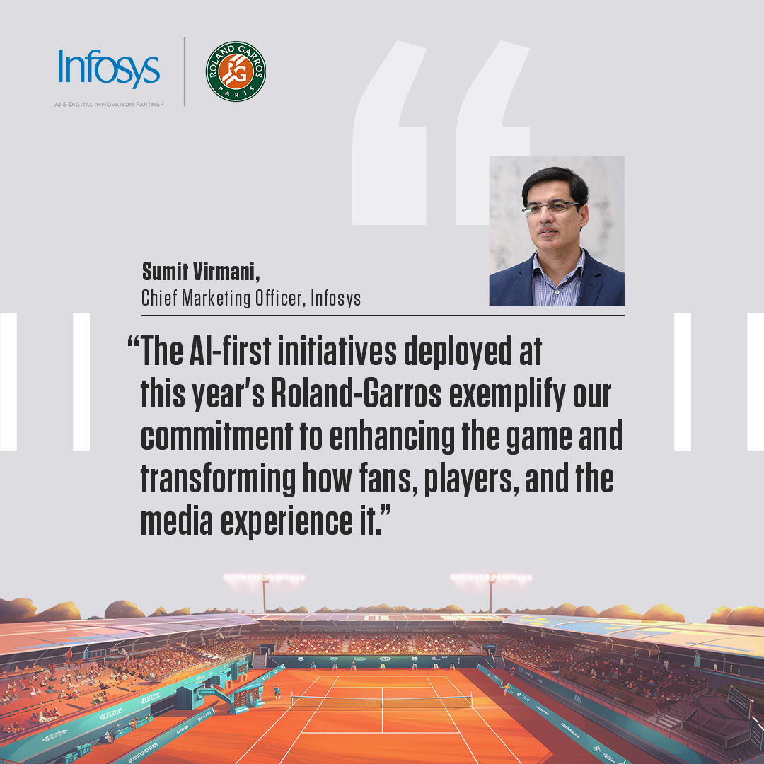 Leveraging Infosys Topaz, our AI-first set of services, solutions, and platforms using generative AI technologies, we are transforming how players, fans, and the media experience Roland-Garros. Know more: infy.com/4aNQtDO

#RolandGarrosWithInfosys #ExperienceTheNext