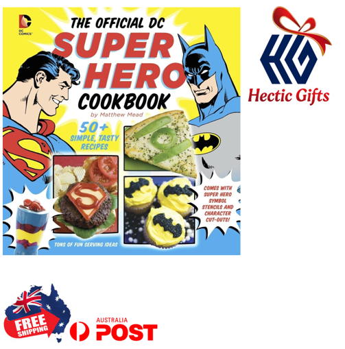 NEW - The Official DC Super Hero Cookbook (Hardcover) ow.ly/VuG150QUoEx #New #HecticGifts #DCComics #TheOfficialDCSuperHeroCookbook #SuperHero #Cooking #Children #Kids #Cookbook #Collectible #Fun #Hardcover #FreeShipping #AustraliaWide #FastShipping