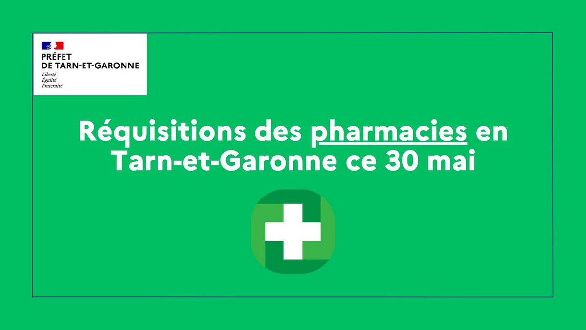 #Santé ⚕️| Au regard du mouvement social du jeudi 30 mai 2024 dans les #pharmacies du département, le Préfet de #TarnetGaronne a procédé à des réquisitions afin d’assurer la continuité du service pharmaceutique.

Liste des #officines réquisitionnées : shorturl.at/0bIDP