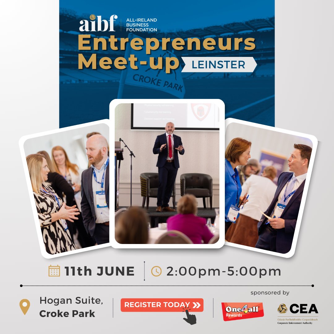 📅 Join us in Croke Park for our next Entrepreneurs meet-up on Tues June 11. Connect on a fantastic day of facilitated networking and valuable business insights. Book now: learn.aibf.ie/Dublin Thanks to our sponsors CEA & One4all @CEA_Ireland | @One4All #businessallstars