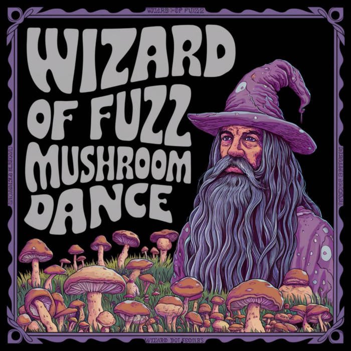 WIZARD OF FUZZ “Mushroom Dance” 2024 #desertrock #doomrock #stonerock #stonermetal A fantastic head-bobber of heavy grooves and massive riffs hailing out of Monterrey, Mexico you should hear immediately. Our very own <a href="/PapaDooms/">Papa Doom</a> is on deck, so show some love and spread the word!