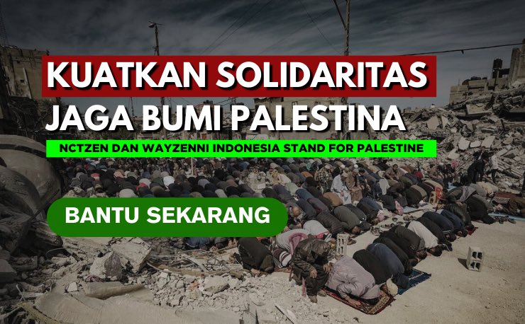 [NCTZEN WAYZENNI INDONESIA STAND FOR PALESTINE]

Lebih dari 36.050 syahid terbunuh, 81.026 luka-luka. Hampir 70% korban adalah anak-anak dan perempuan.

Donasi melalui : digital.dompetdhuafa.org/donasi/nctzenp…