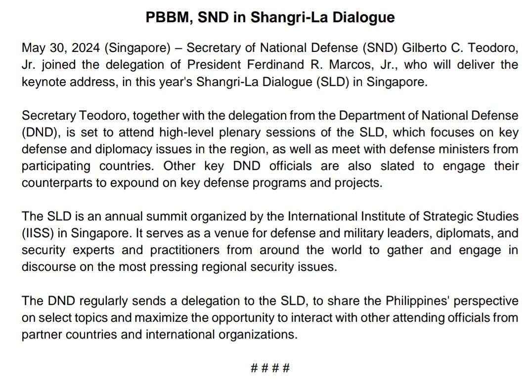 #Philippines in statement⬇️ says defence chief Gibo Teodoro & delegation will join Pres. Ferdinand Marcos Jr at @IISS_org's #ShangriLaDialogue 

If u're a keen observer of the region's diplomatic & defence landscape, DM me re what you hope to hear from Marcos Jr's speech tomorrow