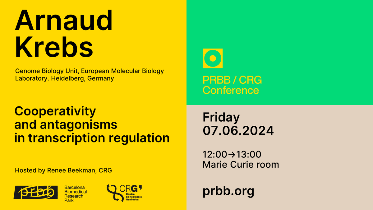 📣 PRBB-CRG Conference

📋 'Cooperativity and antagonisms in transcription regulation'
🗣️ Arnaud Krebs @arnaud_kr
🤝Hosted by Renée Beekman @renee_beekman

🗓️ June 7- 12:00
📍 Marie Curie room - @the_prbb