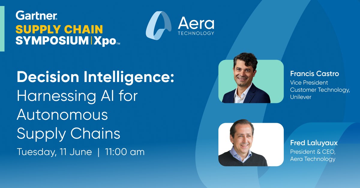 Join us at #GartnerSC where Francis Castro from @Unilever and Fred Laluyaux discuss how #DecisionIntelligence can be applied to modernize and automate #supplychain decision making.
Meet Aera in Barcelona: hubs.li/Q02yS35V0 
@Gartner_inc #procurement #AI