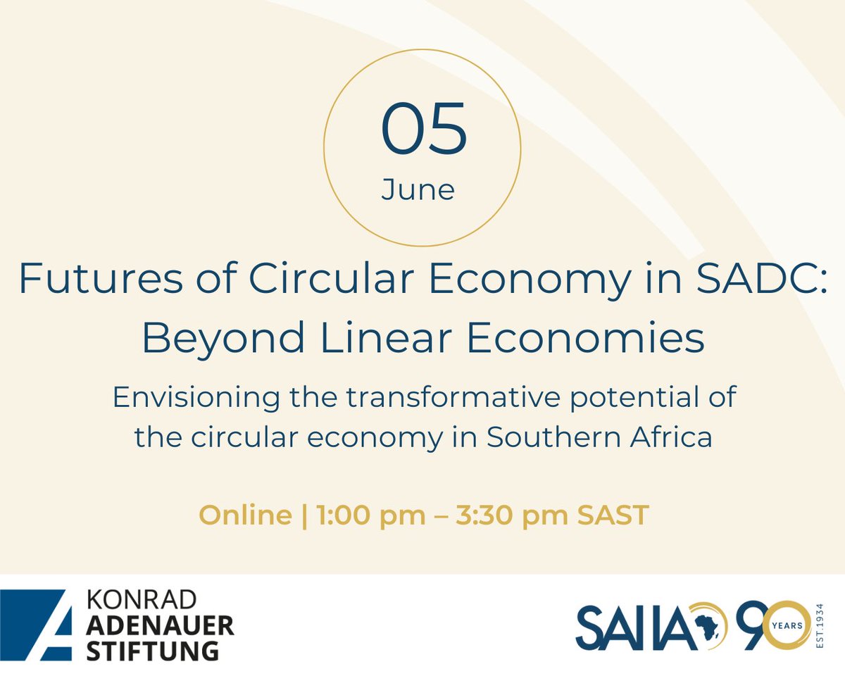 📢Join the virtual launch of our report on the futures of #CircularEconomies in #SADC. 📆 Wednesday, 5 June ⏰ 1pm - 3.30 pm SAST To register, visit this link 👉 saiia.org.za/event/futures-… Download the report here 👉 saiia.org.za/research/beyon… #ClimateChange