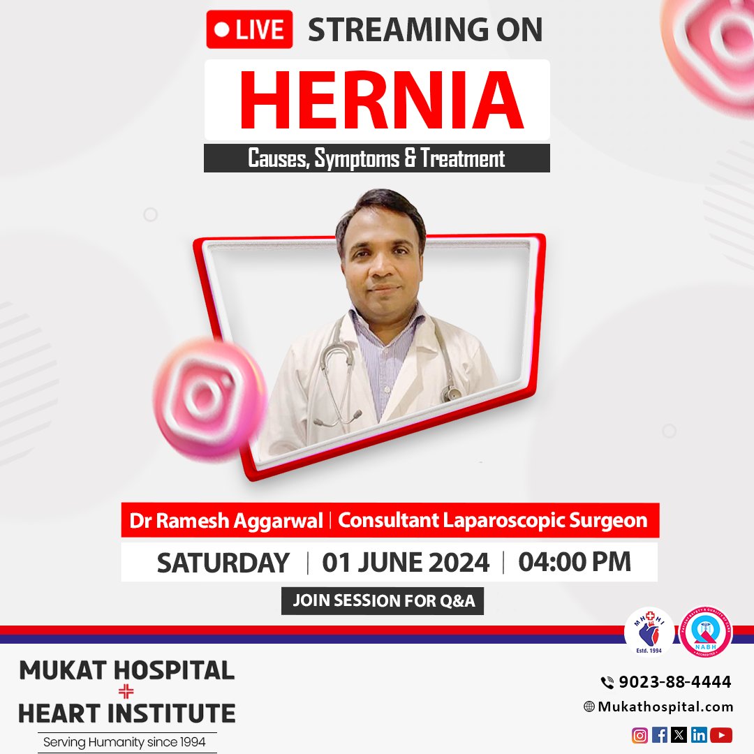 𝗟𝗶𝘃𝗲 𝗦𝘁𝗿𝗲𝗮𝗺𝗶𝗻𝗴 𝗢𝗻-
'Hernia - Causes, Symptomes & Treatment '
---------------
Dr Ramesh Aggarwal
Consultant Laparoscopic Surgeon
---------------
1st JUN 2024
Saturday
4:00 PM
---------------
Join Session For Q&A

#livesession #livestreaming #hernia #herniatreatment