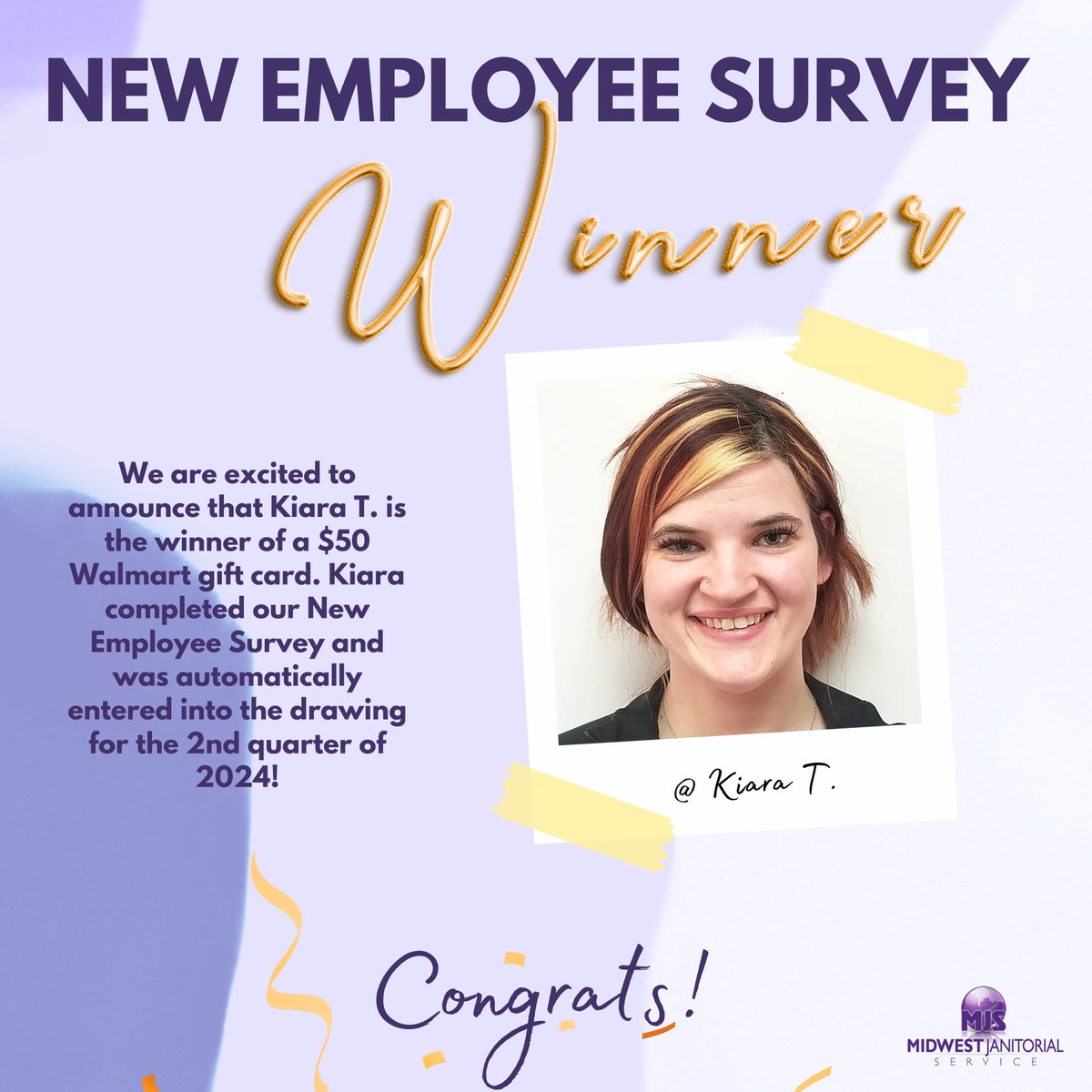 MidwestJanitor's tweet photo. We are delighted to share that Kiara T. is the winner of a $50 Walmart gift card. Kiara completed our New Employee Survey and was automatically entered into the drawing for the 2nd quarter of 2024! https://t.co/YdhjanuB0u